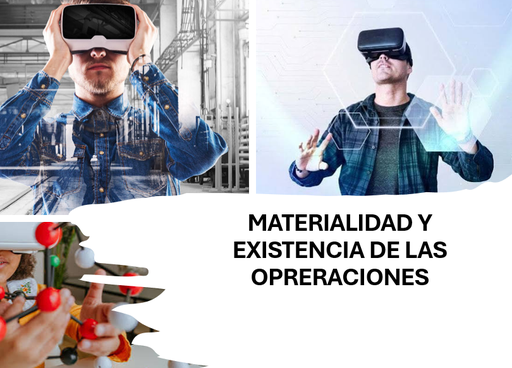 MATERIALIDAD Y EXISTENCIA DE LAS OPERACIONES